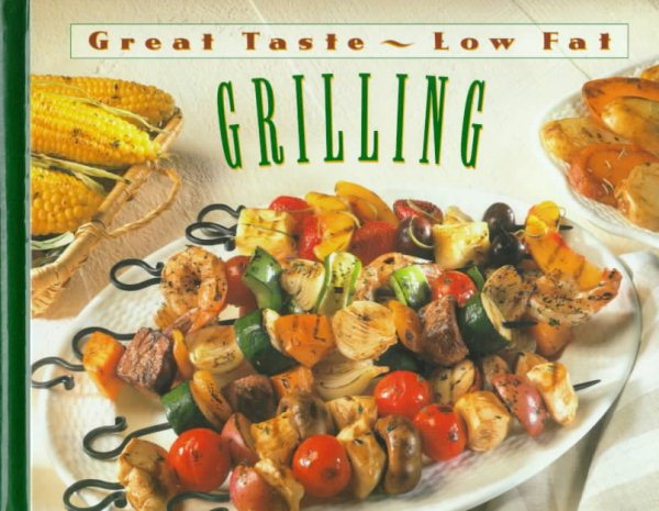 Grilling (Great Taste, Low Fat) cover