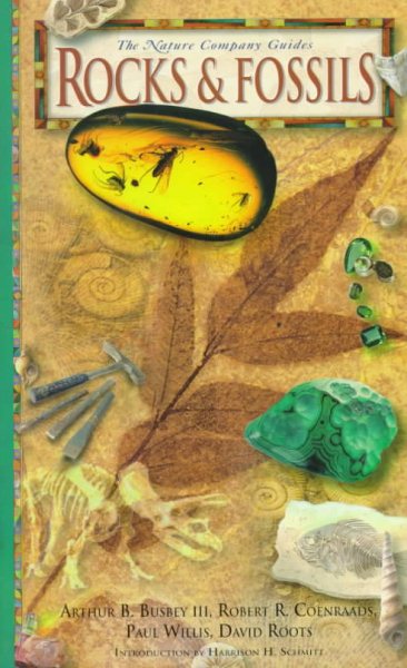 Rocks & Fossils ( The Nature Company Guides) (Illustrated) (Reprinted Edition) cover
