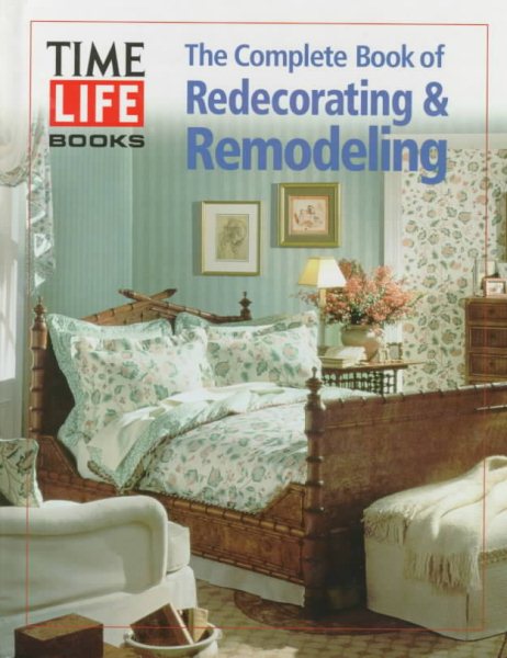 Complete Book of Redecorating & Remodeling cover