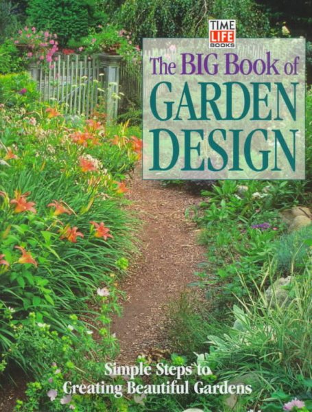 The Big Book of Garden Design: Simple Steps to Creating Beautiful Gardens cover