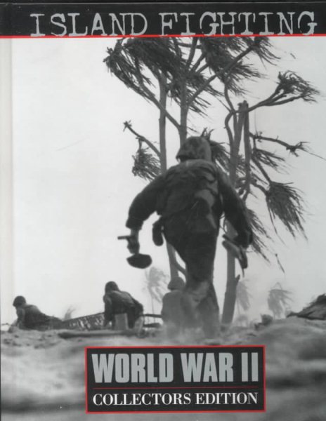 Island Fighting (World War II Collectors Edition) cover