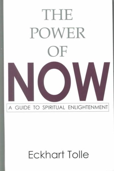 The Power of Now: A Guide to Spiritual Enlightenment cover