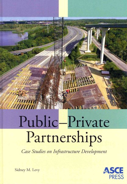 Public-Private Partnerships: Case Studies on Infrastructure Development cover