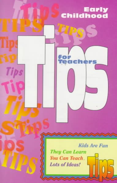 Tips for Teachers: Early Childhood