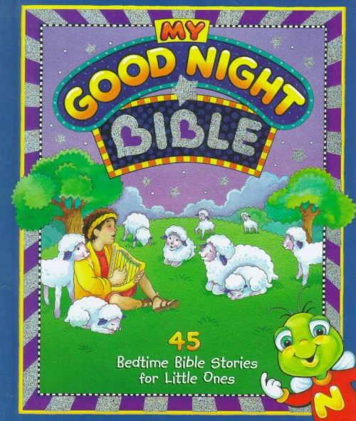 My Good Night® Bible (My Good Night® Collection) cover