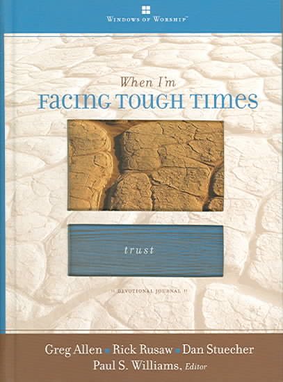 When I'm Facing Tough Times (Windows of Worship) cover