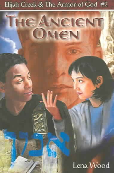 The Ancient Omen (Elijah Creek & The Armor of God) cover