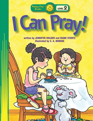 I Can Pray! (Happy Day® Books: Level 2) cover