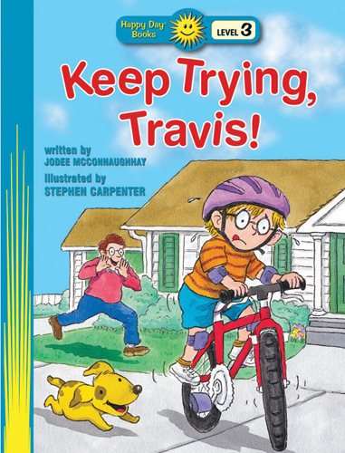 Keep Trying, Travis! (Happy Day® Books: Level 3) cover