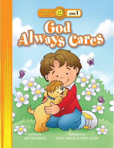 God Always Cares (Happy Day® Books: Level 1) cover