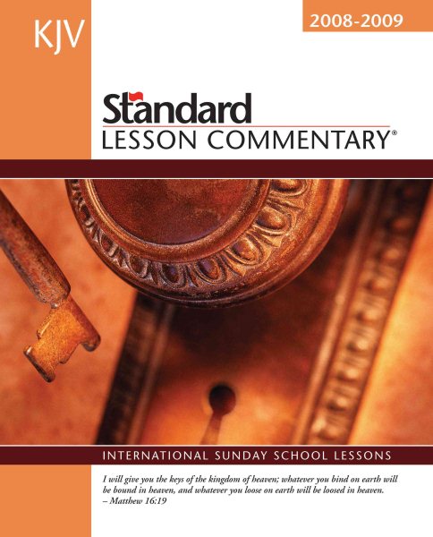 Standard Lesson Commentary 2008-2009: King James Version, International Sunday School Lessons (Standard Lesson Commentary: KJV) cover