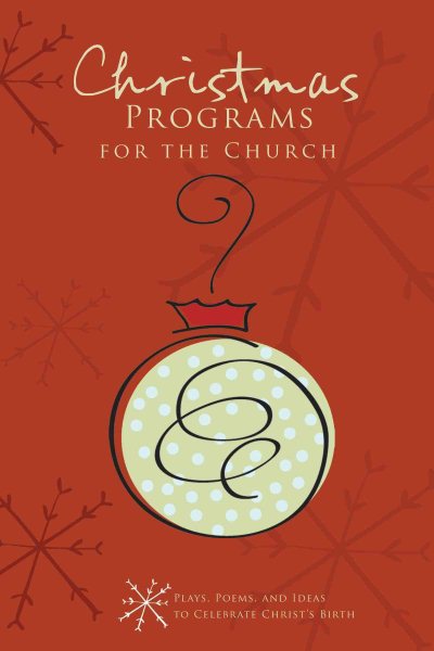 Christmas Programs for the Church (Holiday Program Books)