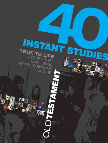 40 Instant Studies: Old Testament (True to Life) cover