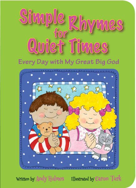 Simple Rhymes for Quiet Times: Every Day with My Great Big God cover