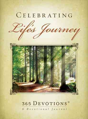 Celebrating Lifes Journey (365 Devotions®a Devotional Journal) cover