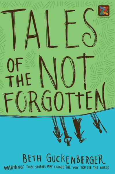 Tales of the Not Forgotten (Storyweaver) cover