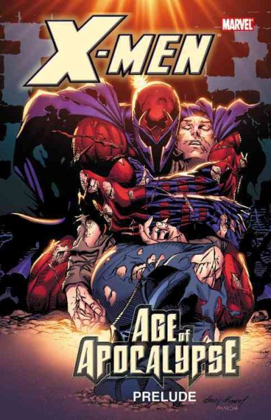 X-Men: Age of Apocalypse Prelude cover