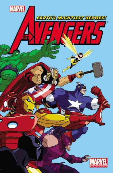Marvel Universe Avengers Earth's Mightiest Heroes - Volume 1 (Marvel Adventures/Marvel Universe) cover