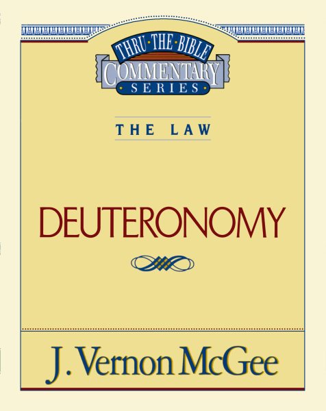 Deuteronomy (Thru the Bible) cover