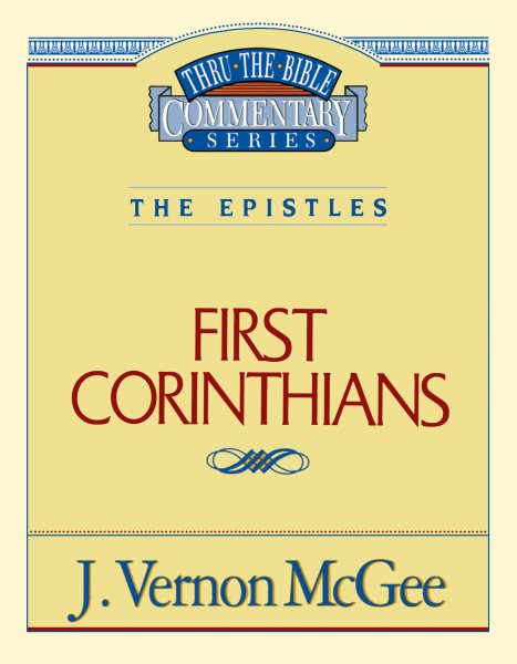 Thru the Bible Vol. 44: The Epistles (1 Corinthians) (44) cover