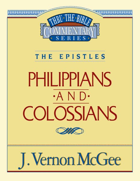 Thru the Bible Vol. 48: The Epistles (Philippians/Colossians) cover