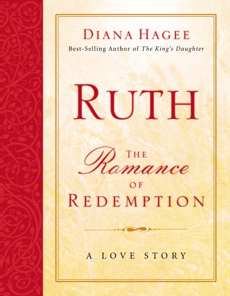 Ruth: The Romance of Redemption cover