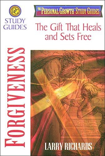 Personal Growth Bible Study Series  The Gift that heals and sets free  FORGIVENESS cover