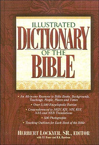 Illustrated Dictionary Of The Bible Super Value Edition cover