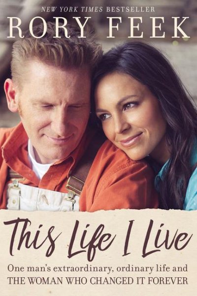 This Life I Live: One Man's Extraordinary, Ordinary Life and the Woman Who Changed It Forever cover