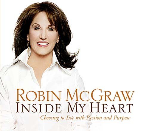 Inside My Heart: Choosing to Live with Passion and Purpose cover