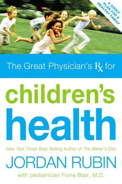 Great Physician's Rx for Children's Health cover