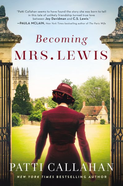 Becoming Mrs. Lewis: The Improbable Love Story of Joy Davidman and C. S. Lewis cover