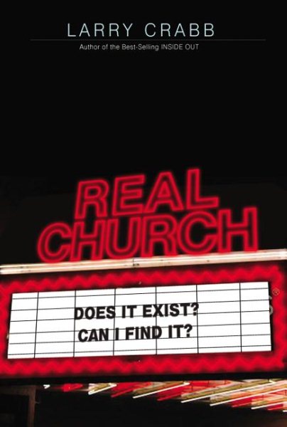 Real Church: Does It Exist? Can I Find It? cover