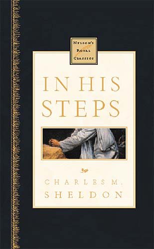 In His Steps Nelson's Royal Classics cover