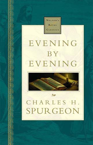 Evening By Evening: Nelson's Royal Classics cover