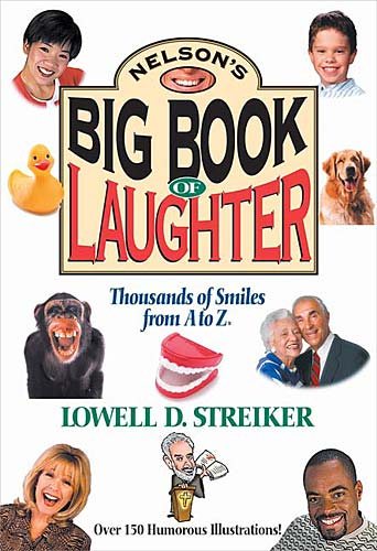 Nelson's Big Book Of Laughter Thousands Of Smiles From A To Z cover