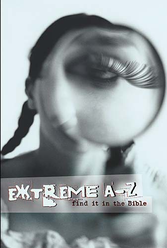 Extreme A To Z Find It In The Bible Extreme For Jesus Series cover