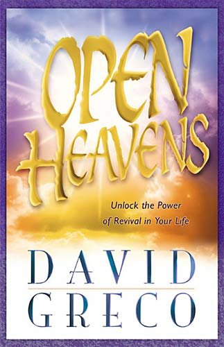 Open Heavens Unlock The Power Of Revival In Your Life cover