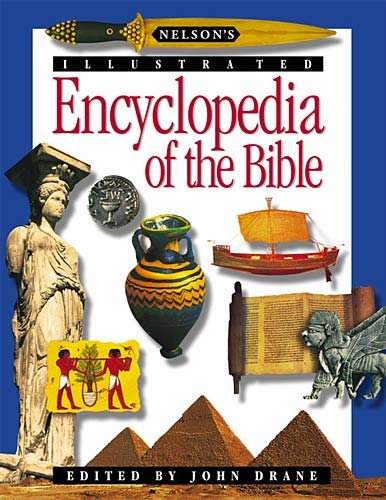 Nelson's Illustrated Encyclopedia of the Bible cover
