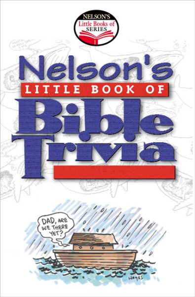 Nelson's Little Book of Bible Trivia cover