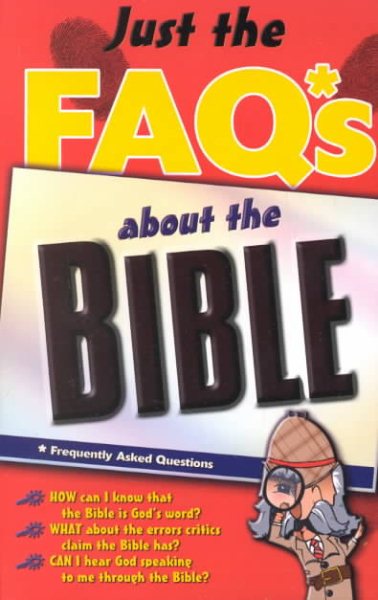 Just The Faq*s About The Bible cover
