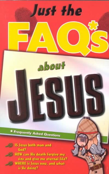 Just The Faq*s About Jesus cover