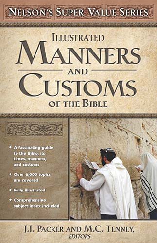 Manners and Customs of the Bible (Super Value Series) cover