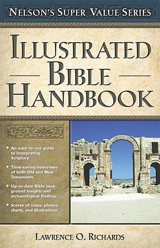 Illustrated Bible Handbook (Nelson's Super Value) cover