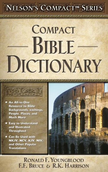 Nelson's Compact Series: Compact Bible Dictionary cover