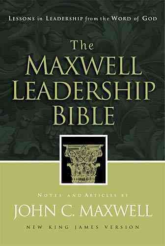 The Maxwell Leadership Bible Developing Leaders From The Word Of God cover