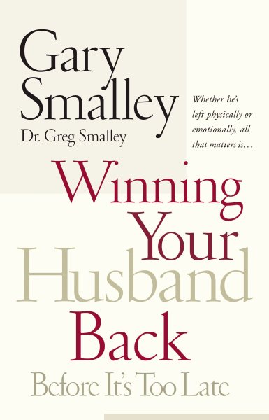 Winning Your Husband Back Before It's Too Late cover