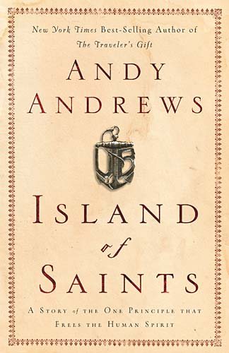 Island of Saints: A Story of the One Principle That Frees the Human Spirit cover