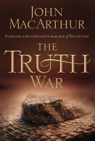 The Truth War: Fighting for Certainty in an Age of Deception cover