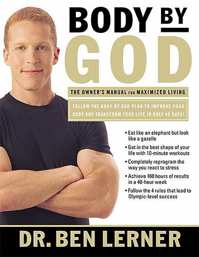 Body by God: The Owners Manual for Maximized Living cover